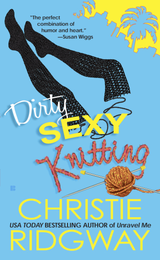 Cover image: Dirty Sexy Knitting 9780425228296
