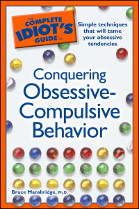 Cover image: The Complete Idiot's Guide to Conquering Obsessive Compulsive Behavior 9781592578450