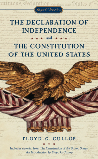 Cover image: The Declaration of Independence and Constitution of the United States 9780451531308