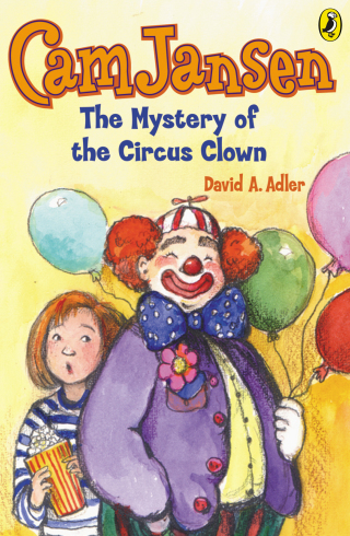 Cover image: Cam Jansen: The Mystery of the Circus Clown #7 9780142400166