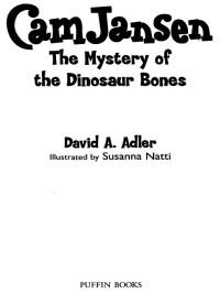 Cover image: Cam Jansen: the Mystery of the Dinosaur Bones #3 9780142400128