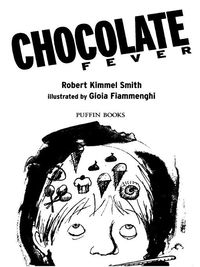 Cover image: Chocolate Fever 9780142405956