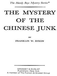 Cover image: Hardy Boys 39: The Mystery of the Chinese Junk 9780448089393