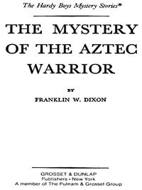 Cover image: Hardy Boys 43: The Mystery of the Aztec Warrior 9780448089430