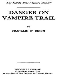 Cover image: Hardy Boys 50: Danger on Vampire Trail 9780448089508