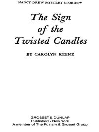 Cover image: Nancy Drew 09: the Sign of the Twisted Candles 9780448095097