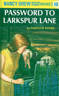 Cover image: Nancy Drew 10: Password to Larkspur Lane 9780448095103