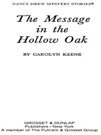 Cover image: Nancy Drew 12: The Message in the Hollow Oak 9780448095127