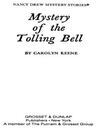 Cover image: Nancy Drew 23: Mystery of the Tolling Bell 9780448095233