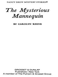 Cover image: Nancy Drew 47: The Mysterious Mannequin 9780448095479