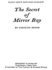 Cover image: Nancy Drew 49: The Secret of Mirror Bay 9780448095493