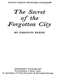 Cover image: Nancy Drew 52: The Secret of the Forgotten City 9780448095523