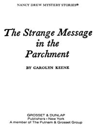 Cover image: Nancy Drew 54: The Strange Message in the Parchment 9780448095547