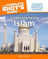 Cover image: The Complete Idiot's Guide to Understanding Islam 2nd edition 9781592572724