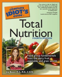 Cover image: The Complete Idiot's Guide to Total Nutrition 4th edition 9781592574391