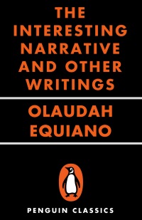 Cover image: The Interesting Narrative and Other Writings 9780142437162