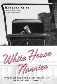 Cover image: White House Nannies 9781585424979