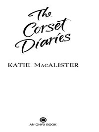 Cover image: The Corset Diaries 9780451411129