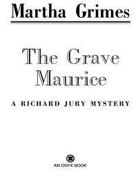 Cover image: The Grave Maurice 9780451411013