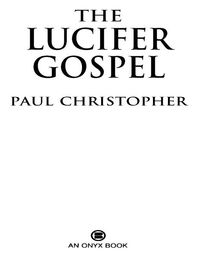 Cover image: The Lucifer Gospel 9780451412232