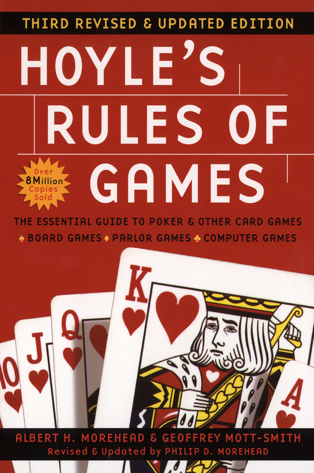 Hoyle’s Rules of Games The Essential Family Guide to Card Games, Board Games, Parlor Games, New Poker Variations, and More