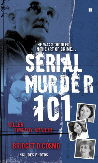 Cover image: Serial Murder 101 9780425226988