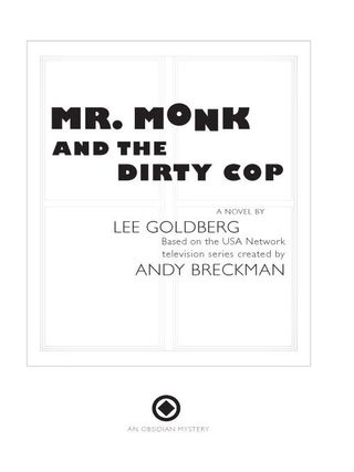 Cover image: Mr. Monk and the Dirty Cop 9780451226983