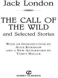 Cover image: The Call of the Wild and Selected Stories 9780451531346