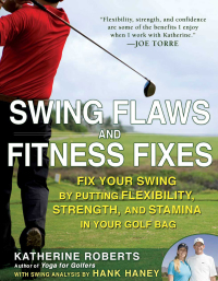 Cover image: Swing Flaws and Fitness Fixes 9781592404568