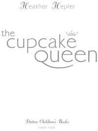 Cover image: The Cupcake Queen 9780525421573
