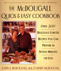 Cover image: The McDougall Quick and Easy Cookbook 9780452276963