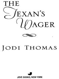 Cover image: The Texan's Wager 9780515134001
