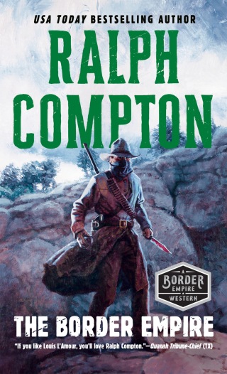 Cover image: The Border Empire 9780451192097