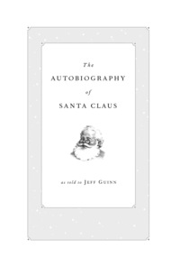 Cover image: The Autobiography of Santa Claus 9781585424481