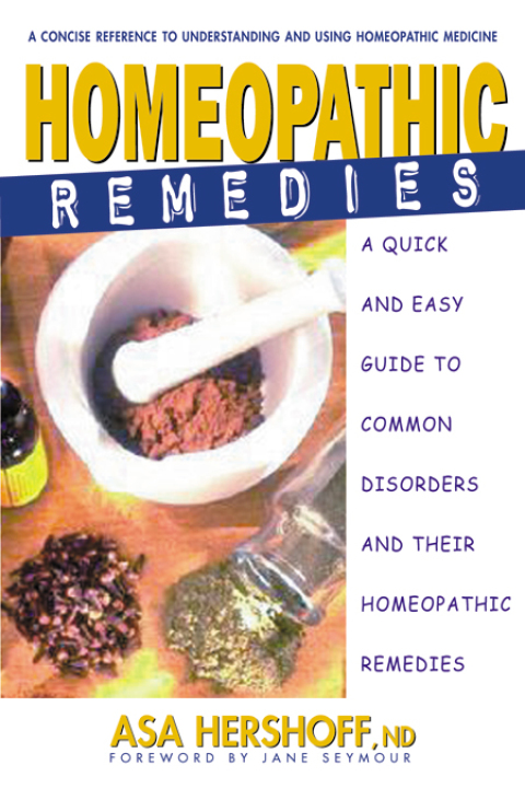 Homeopathic Remedies: A Quick and Easy Guide to Common Disorders and Their Homeopathic Remedies - FULL INSTANT DOWNLOAD | PDF DOCX EPUB