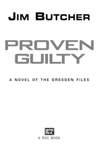 Cover image: Proven Guilty 9780451461032