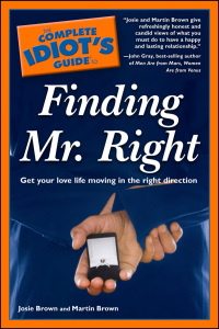 Cover image: The Complete Idiot's Guide to Finding Mr. Right 9781592578955