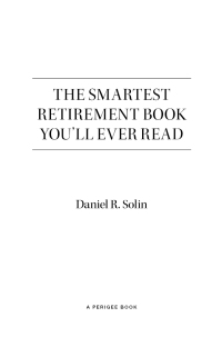 Cover image: The Smartest Retirement Book You'll Ever Read 9780399535208