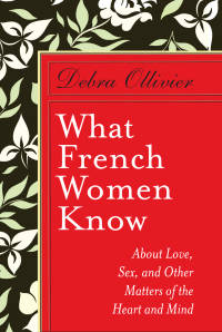 Cover image: What French Women Know 9780399155628
