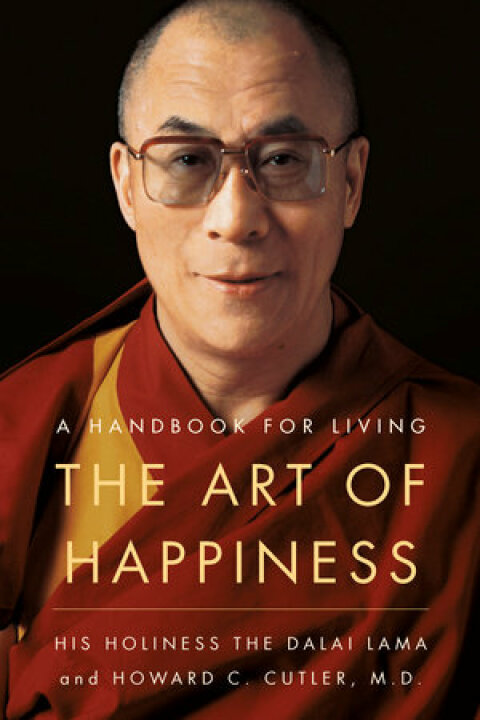 The Art of Happiness, 10th Anniversary Edition : A Handbook for Living - FULL INSTANT DOWNLOAD | PDF DOCX EPUB