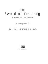 Cover image: The Sword of the Lady 9780451462909
