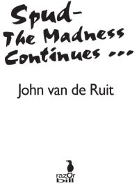 Cover image: Spud-The Madness Continues 9781595142450