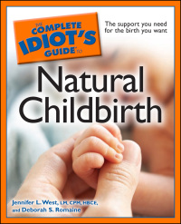 Cover image: The Complete Idiot's Guide to Natural Childbirth 9781592579372