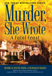 Cover image: Murder, She Wrote:  a Fatal Feast 9780451227966