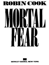 Cover image: Mortal Fear 9780425113882