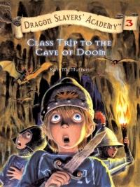 Cover image: Class Trip to the Cave of Doom #3 9780448431109