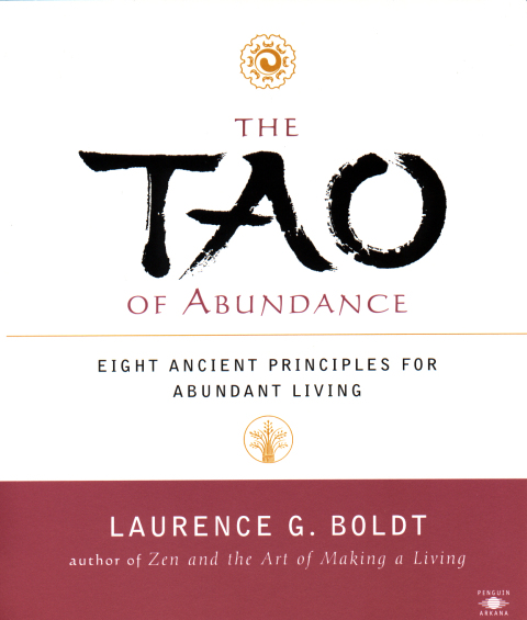 The Tao of Abundance: Eight Ancient Principles for Living Abundantly in the 21st Century - FULL INSTANT DOWNLOAD | PDF DOCX EPUB