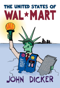 Cover image: The United States of Wal-Mart 9781585424221