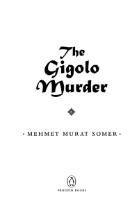Cover image: The Gigolo Murder 9780143116295