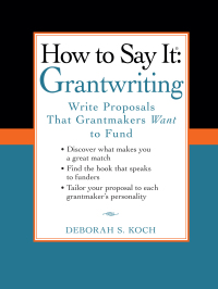 Cover image: How to Say It: Grantwriting 9780735204454